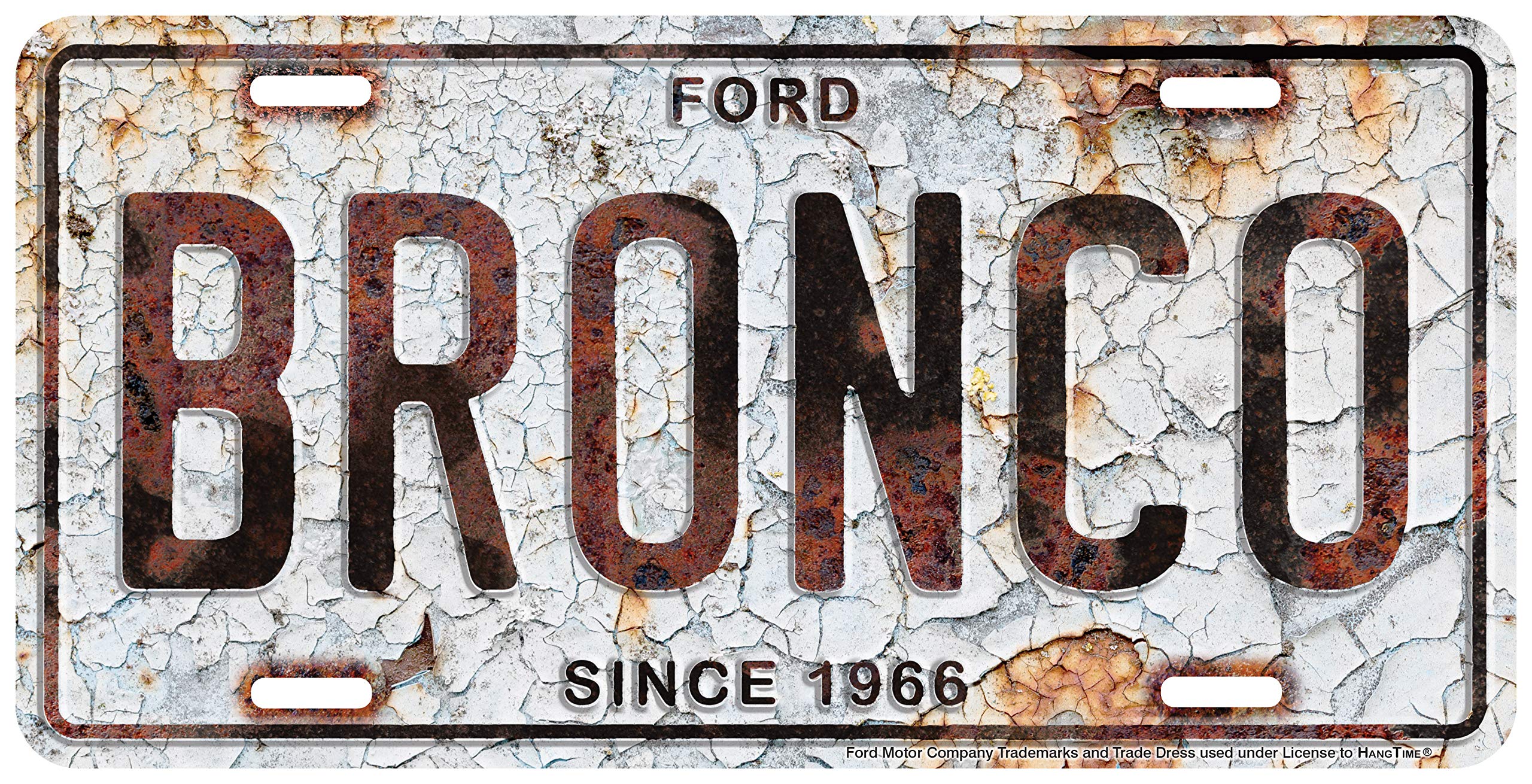 Hangtime Ford Bronco Metal License Plate 6 X 12 With Rust Background
