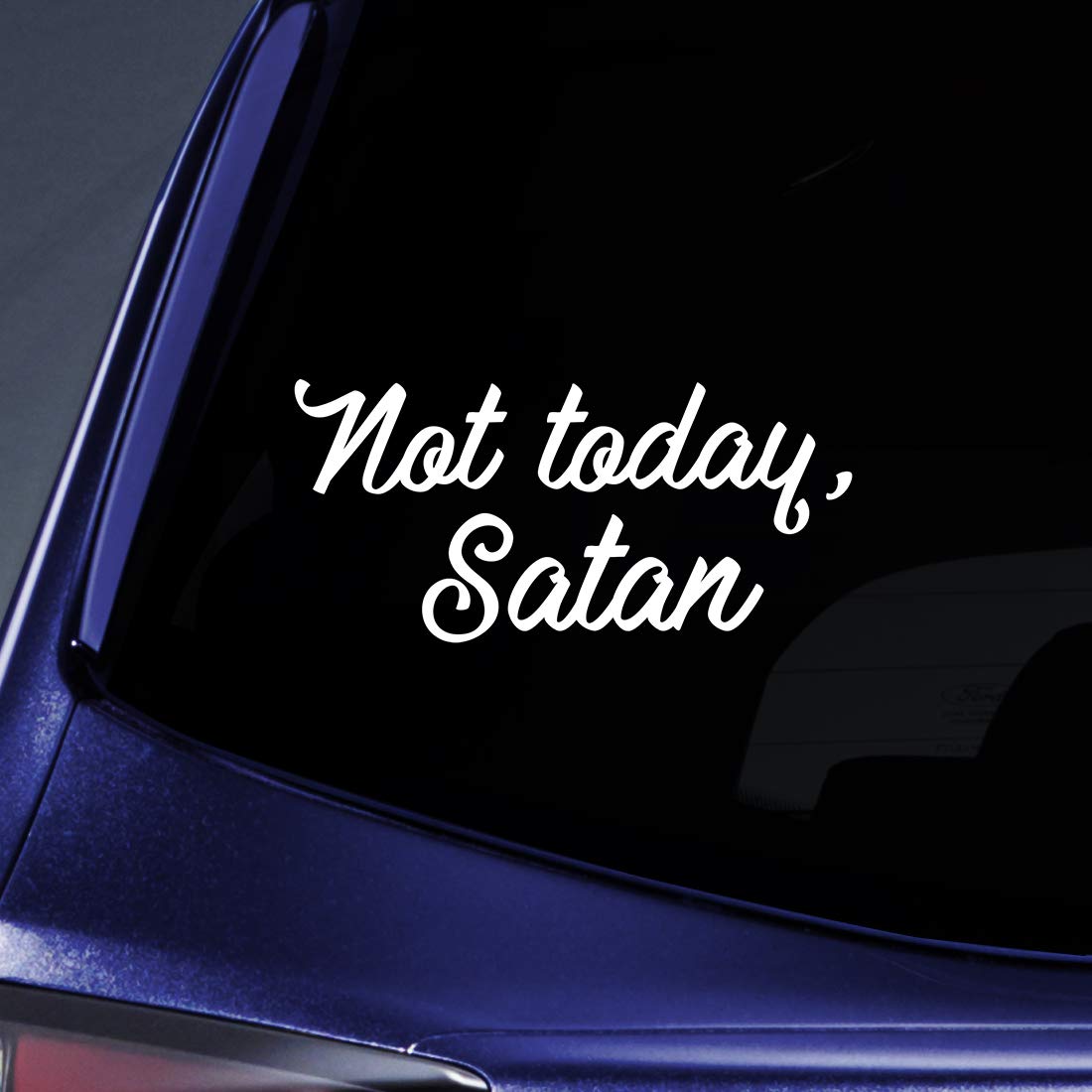 Not Today Satan Sticker Decal Notebook Car Laptop 5.5' (White)